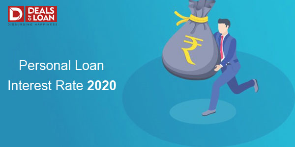 Compare Personal Loan Interest Rate 2020 and Apply Now – DealsOfLoan